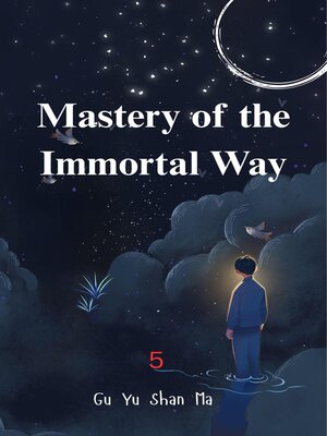 cover image of Mastery of the Immortal Way